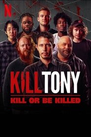 Kill Tony: Kill or Be Killed (2025)